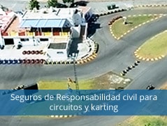 Seguros de responsabilidad civil para circuitos y karting